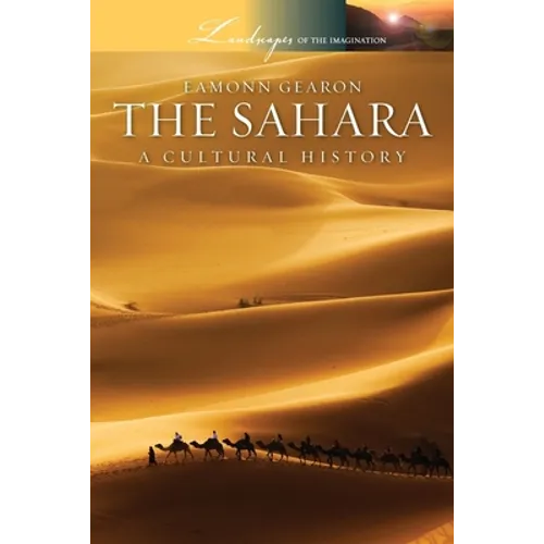 Sahara: A Cultural History