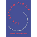 The Second Circle: Using Positive Energy for Success in Every Situation