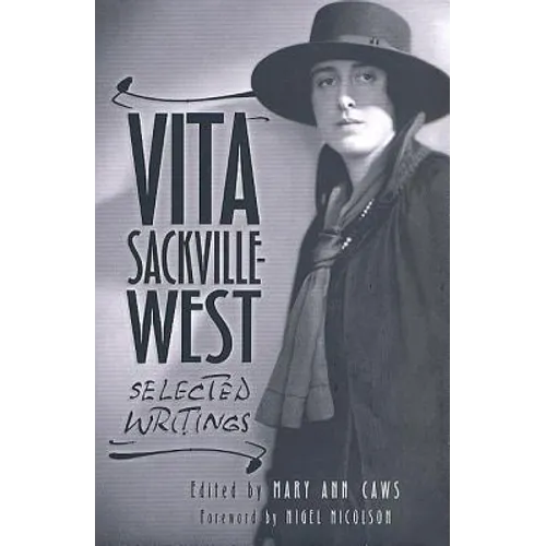Vita Sackville-West: Selected Writings