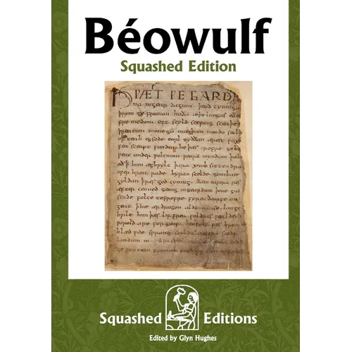 Béowulf (Squashed Edition)