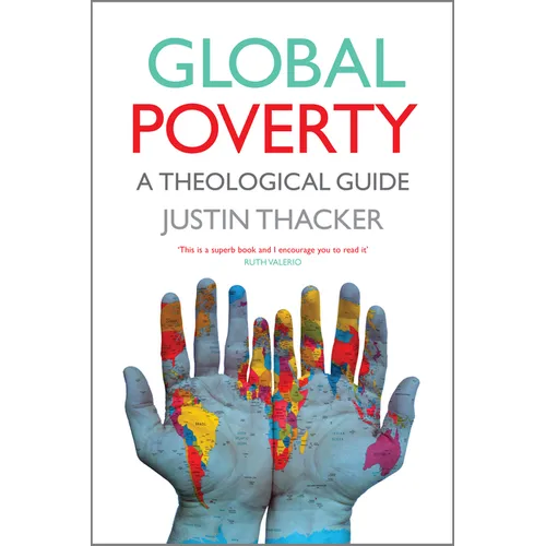 Global Poverty: A Theological Guide