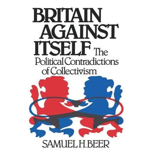 Britain Against Itself