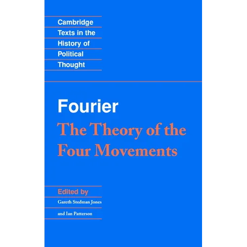 Fourier: 'The Theory of the Four Movements'