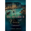 Good Thief's Guide to Venice