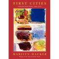 First Cities: Collected Early Poems 1960-1979