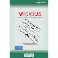 Vicious: True Stories by Teens About Bullying (16pt Large Print Edition)