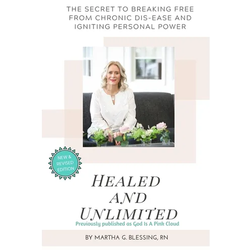 Healed and Unlimited