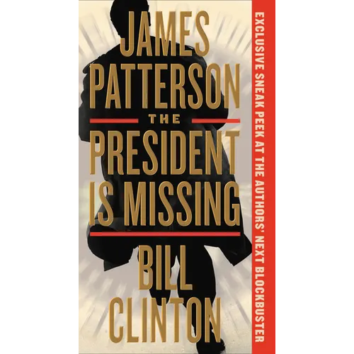 The President Is Missing
