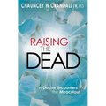 Raising the Dead