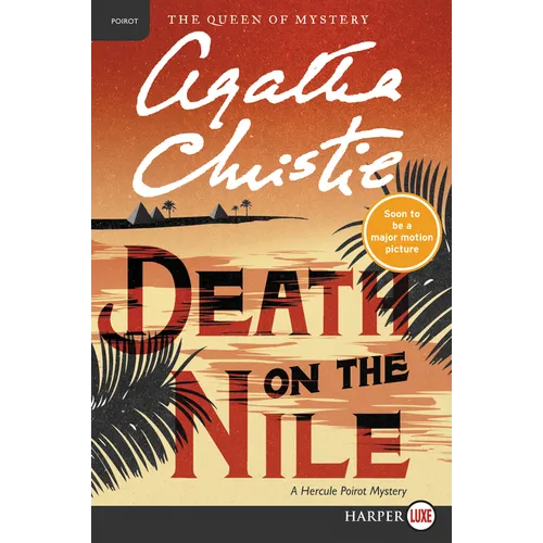 Death on the Nile: A Hercule Poirot Mystery