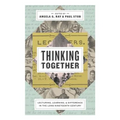 Thinking Together: Lecturing, Learning, and Difference in the Long Nineteenth Century