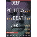 Deep Politics and the Death of JFK