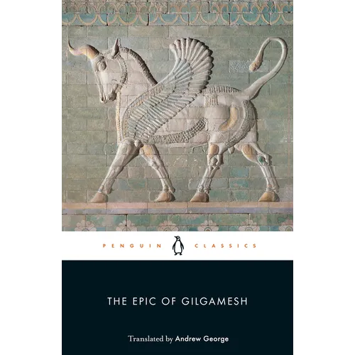 The Epic of Gilgamesh