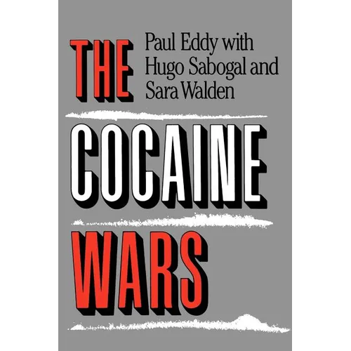 The Cocaine Wars