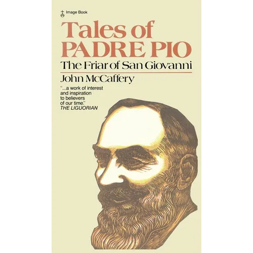 Tales of Padre Pio: The Friar of San Giovanni