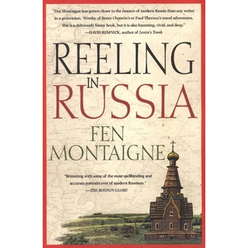 Reeling in Russia: An American Angler in Russia