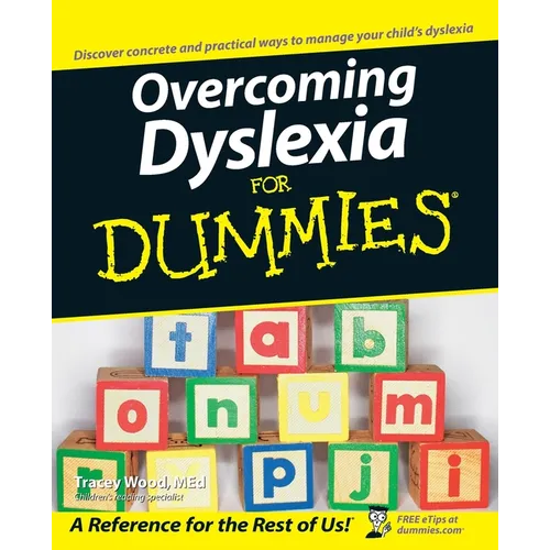 Overcoming Dyslexia For Dummies