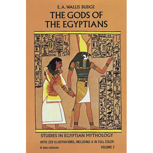 The Gods of the Egyptians, Volume 2: Volume 2