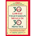 30 Low-Fat Vegetarian Meals in 30 Minutes