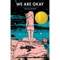 We Are Okay