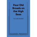 Four Old Broads on the High Seas