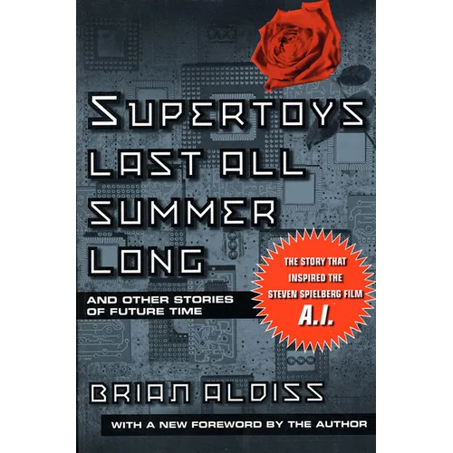 Supertoys Last All Summer Long