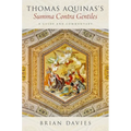 Thomas Aquinas's Summa Contra Gentiles: A Guide and Commentary