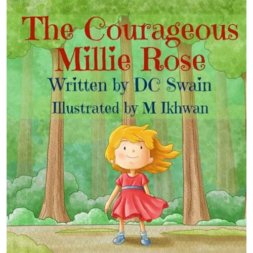 The Courageous Millie Rose