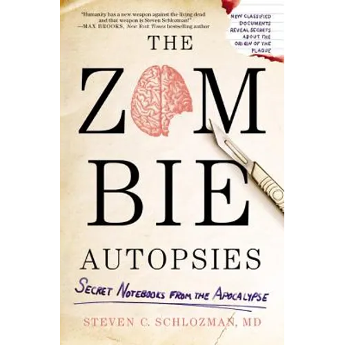 The Zombie Autopsies