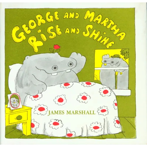 George and Martha Rise and Shine