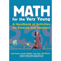 Math for the Very Young: A Handbook of Activities for Parents and Teachers
