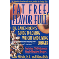Fat Free, Flavor Full