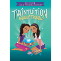 Twintuition: Double Trouble