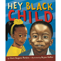Hey Black Child