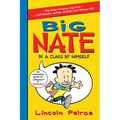 Big Nate: In a Class by Himself