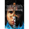 The Merlin's Nightmare