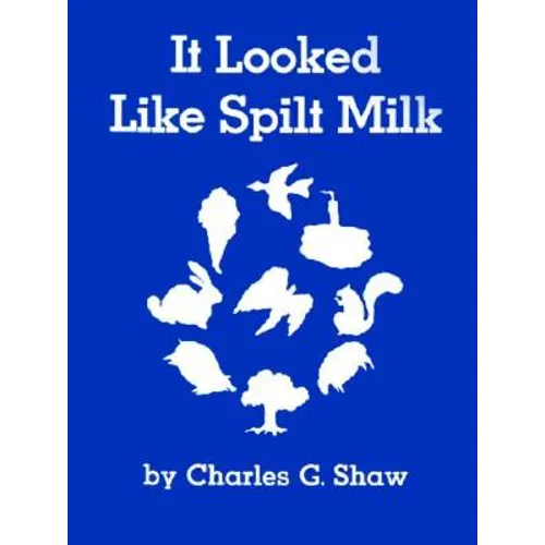 It Looked Like Spilt Milk