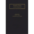 Franklin Pierce: A Bibliography