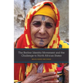 The Berber Identity Movement and the Challenge to North African States