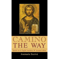 Camino - The Way: Spanish text & English translation: Annotated edition