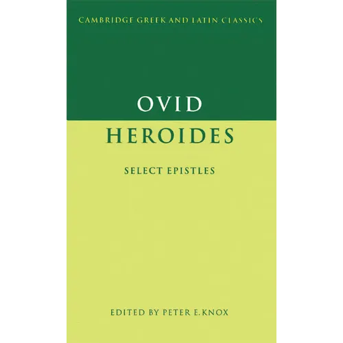 Ovid: Heroides Select Epistles