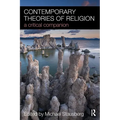 Contemporary Theories of Religion: A Critical Companion