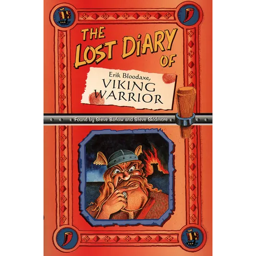 The Lost Diary Of Erik Bloodaxe, Viking Warrior
