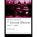 The Rise and Fall of the Soviet Union