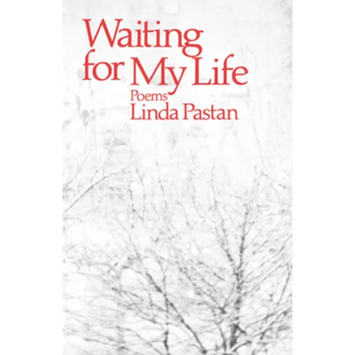 Waiting for My Life: Poems