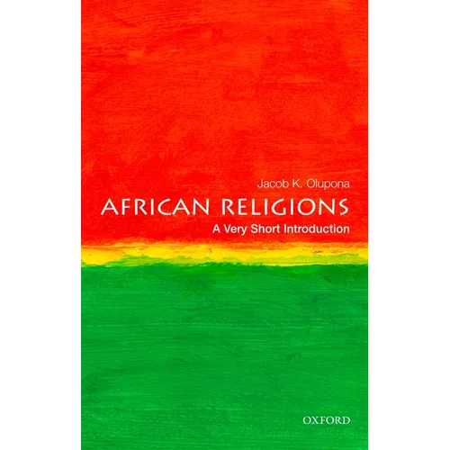 African Religions: A Very Short Introduction