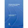 Chinese Naval Strategy in the 21st Century: The Turn to Mahan