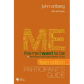 The Me I Want to Be Teen Edition Bible Study Participant's Guide: Becoming God's Best Version of You (Participant's Guide)