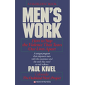 Men's Work: How to Stop the Violence That Tears Our Lives Apart