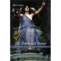 The Darkened Room: Women, Power, and Spiritualism in Late Victorian England